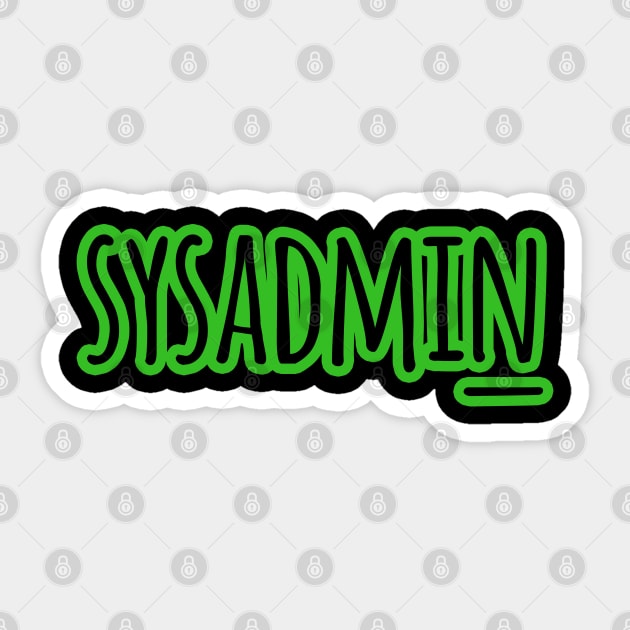 SYSADMIN SIMPLE | Professions | Green Outline Sticker by epoliveira